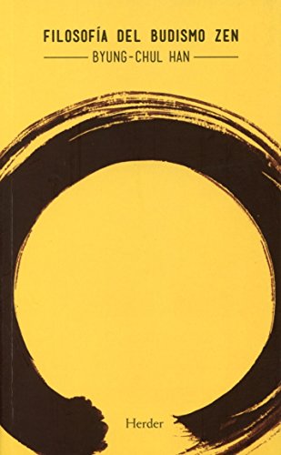 Filosofía Del Budismo Zen (SIN COLECCION)