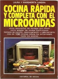 Cocina rapida y completa con el microondas