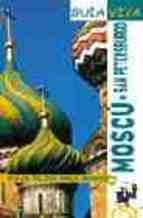 Moscú, San Petersburgo (Guía Viva - Internacional)