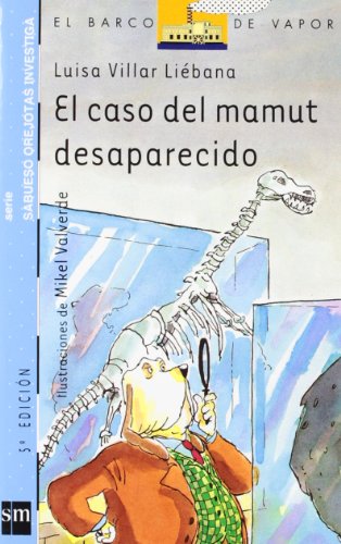 El caso del mamut desaparecido (Barco de Vapor Azul)