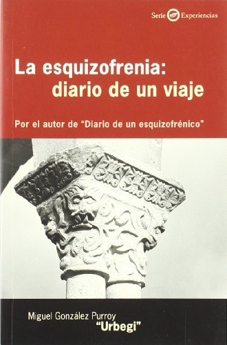 La esquizofrenia: diario de un viaje (Preguntas)