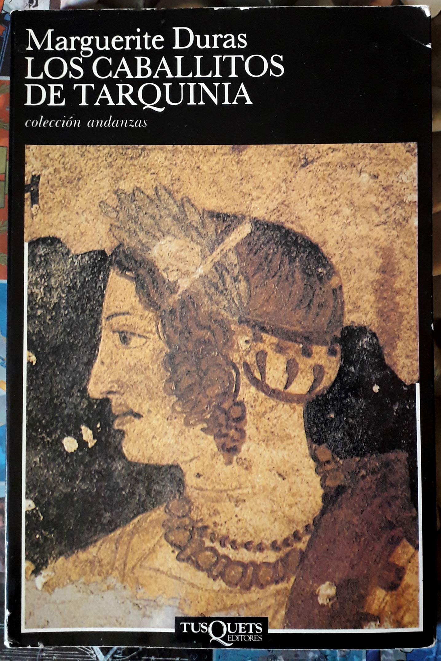 Los caballitos de Tarquinia: 95 (Andanzas)