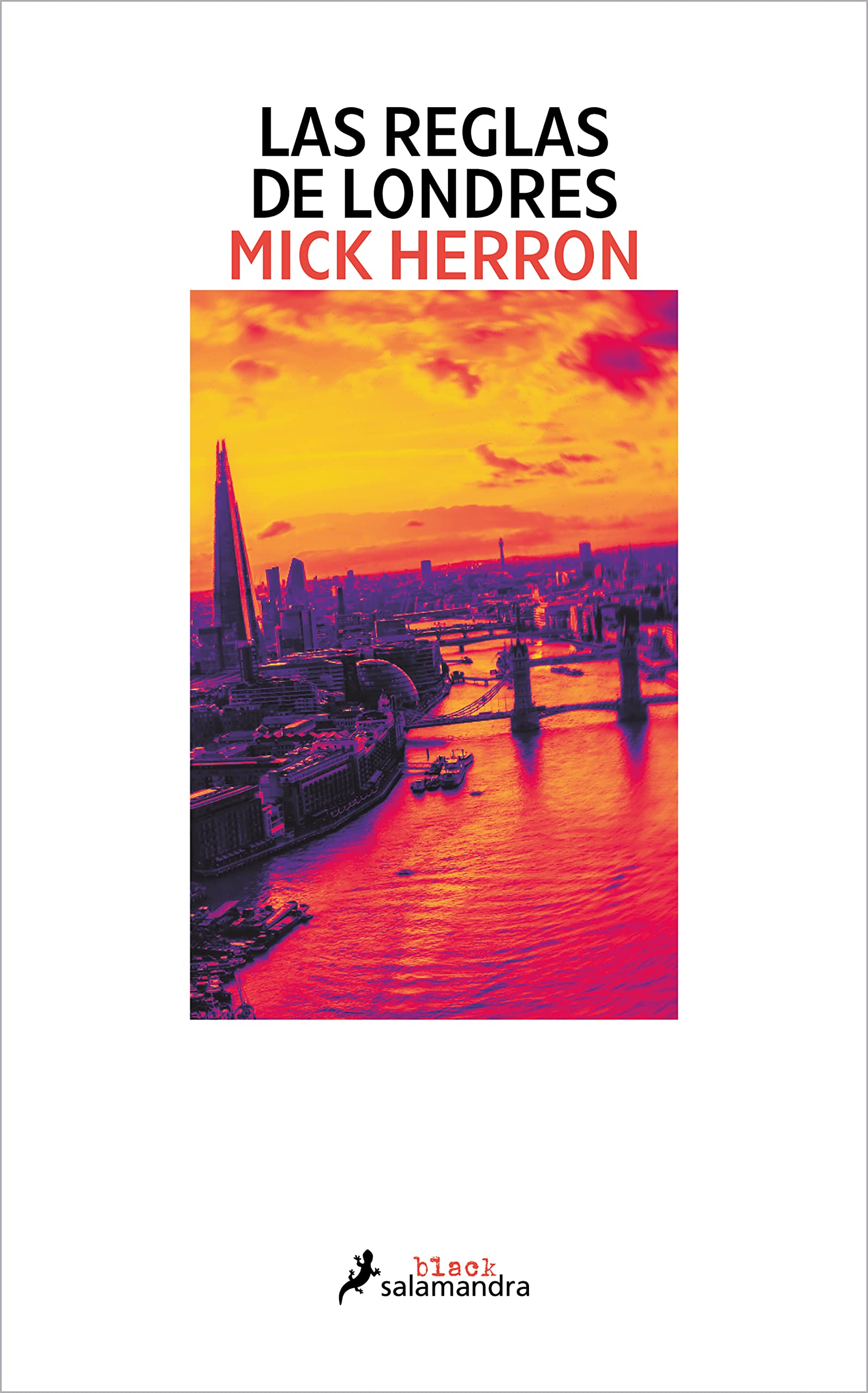 Las reglas de Londres (Serie Jackson Lamb 5) (Salamandra Black)