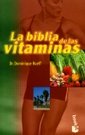 LA Biblia De Las Vitaminas
