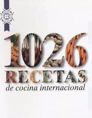 1026 recetas de cocina internacional
