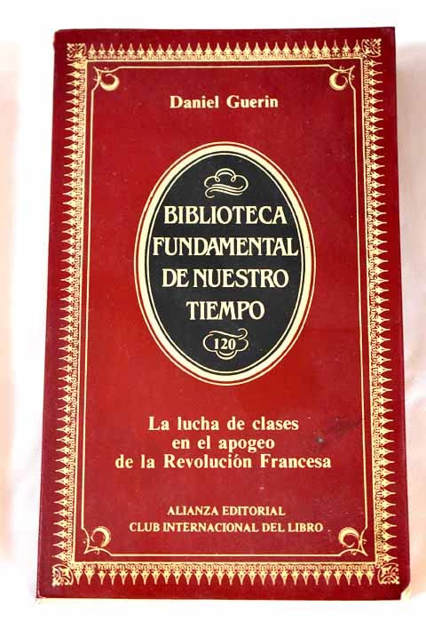La lucha de clases en el apogeo de la Revolución francesa, 1793-1795