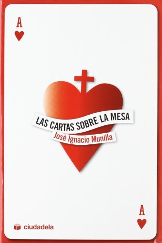 Las cartas sobre la mesa : tres años como obispo de Palencia