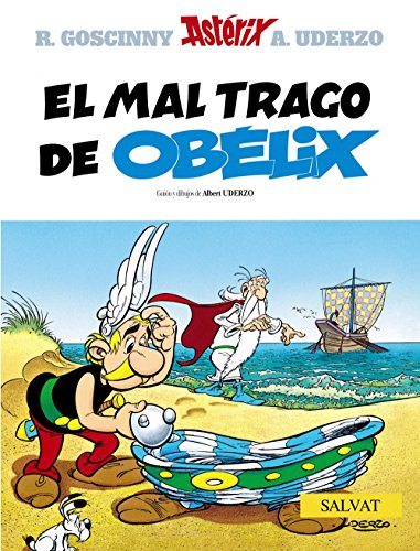 El mal trago de Obélix: El Mal Trago De Obelix (Castellano - A Partir De 10 Años - Astérix - La Colección Clásica)