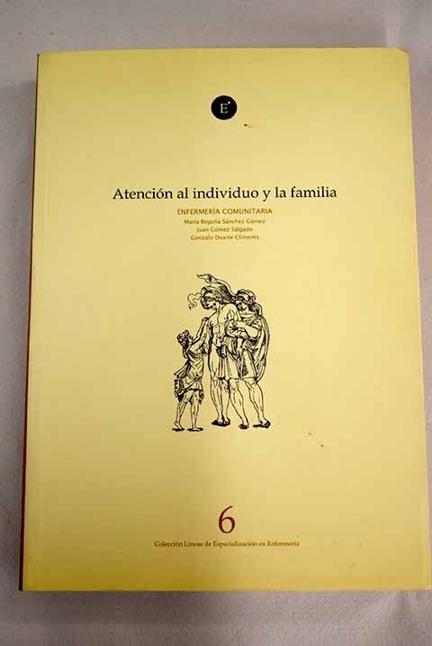 Atención al individuo y la familia, VI
