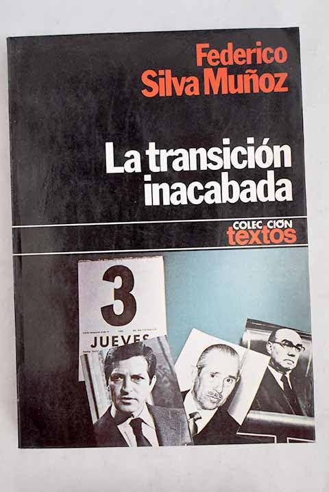 Transicion inacabada, la