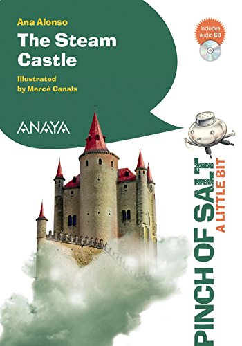 The Steam Castle (A Little Bit) (Literatura Infantil (6-11 Años) - Pinch Of Salt)