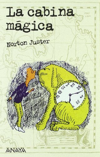 La cabina mágica (Libros Para Jóvenes - Leer Y Pensar)