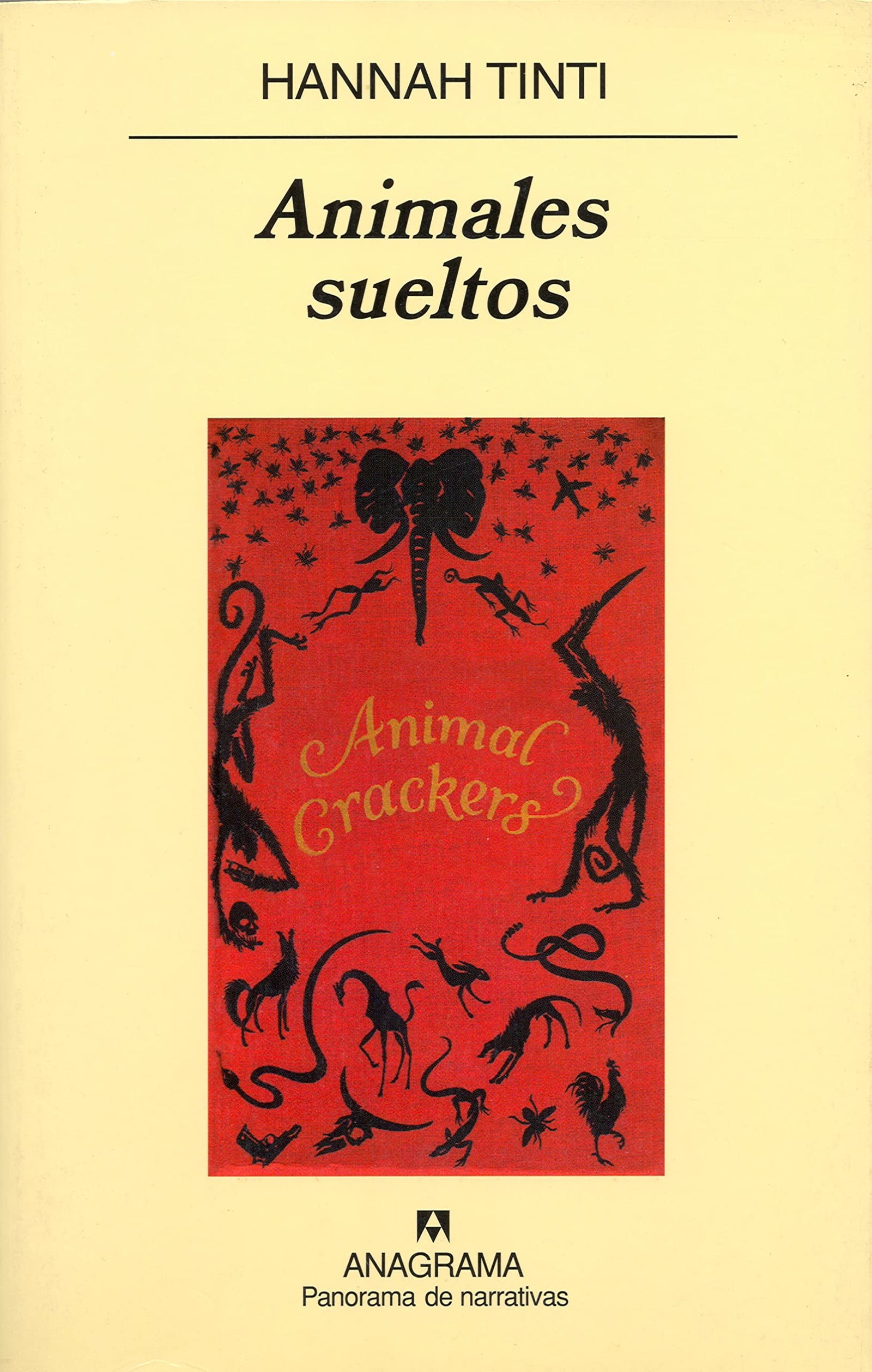 Animales sueltos: 585 (Panorama de narrativas)