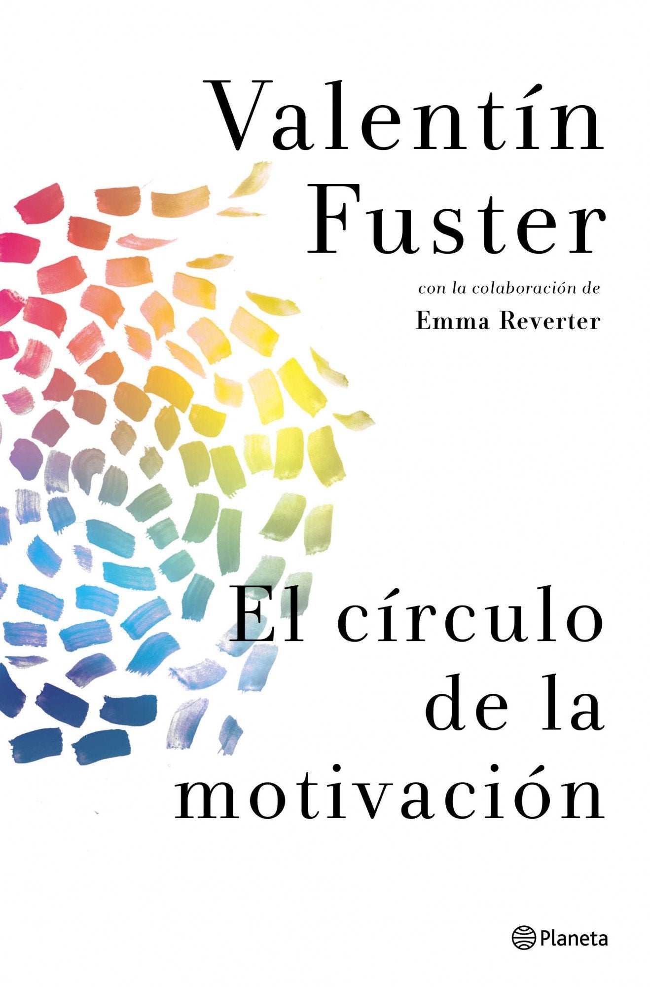 El círculo de la motivación (Planeta)