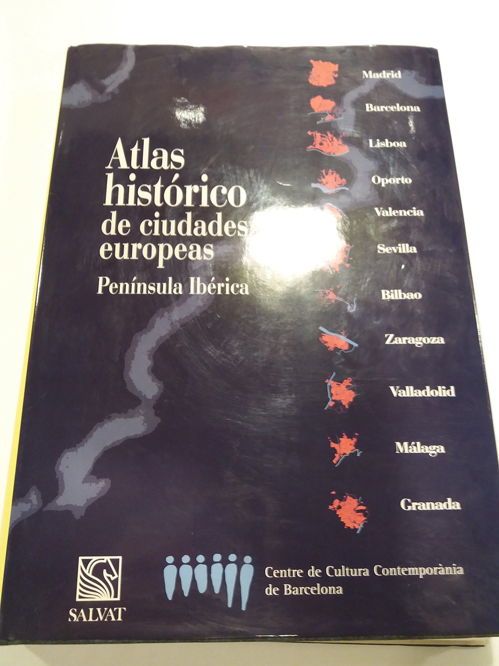 Atlas historico de ciudades europeas - peninsula iberica