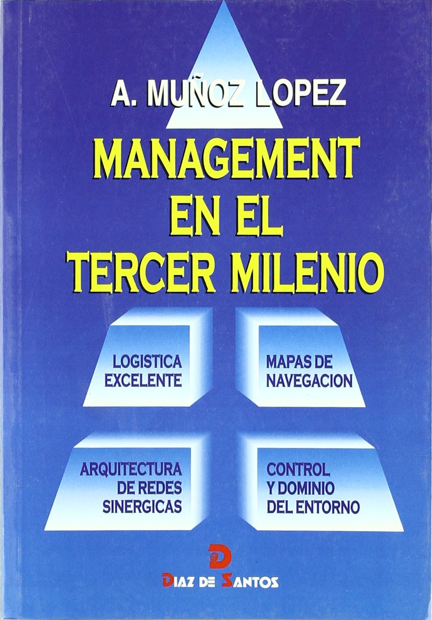 Management en el tercer milenio (SIN COLECCION)