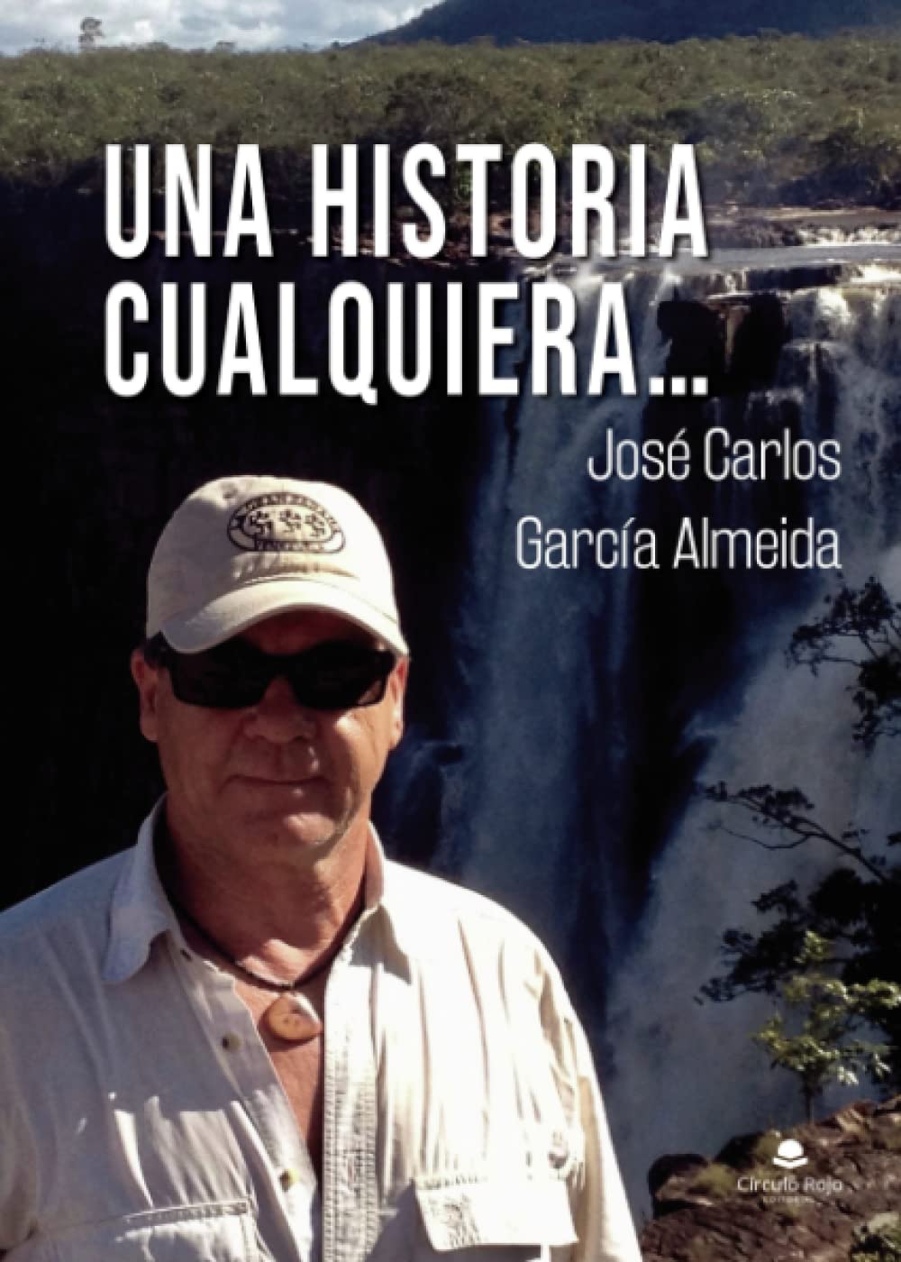 Una historia cualquiera?. (SIN COLECCION)