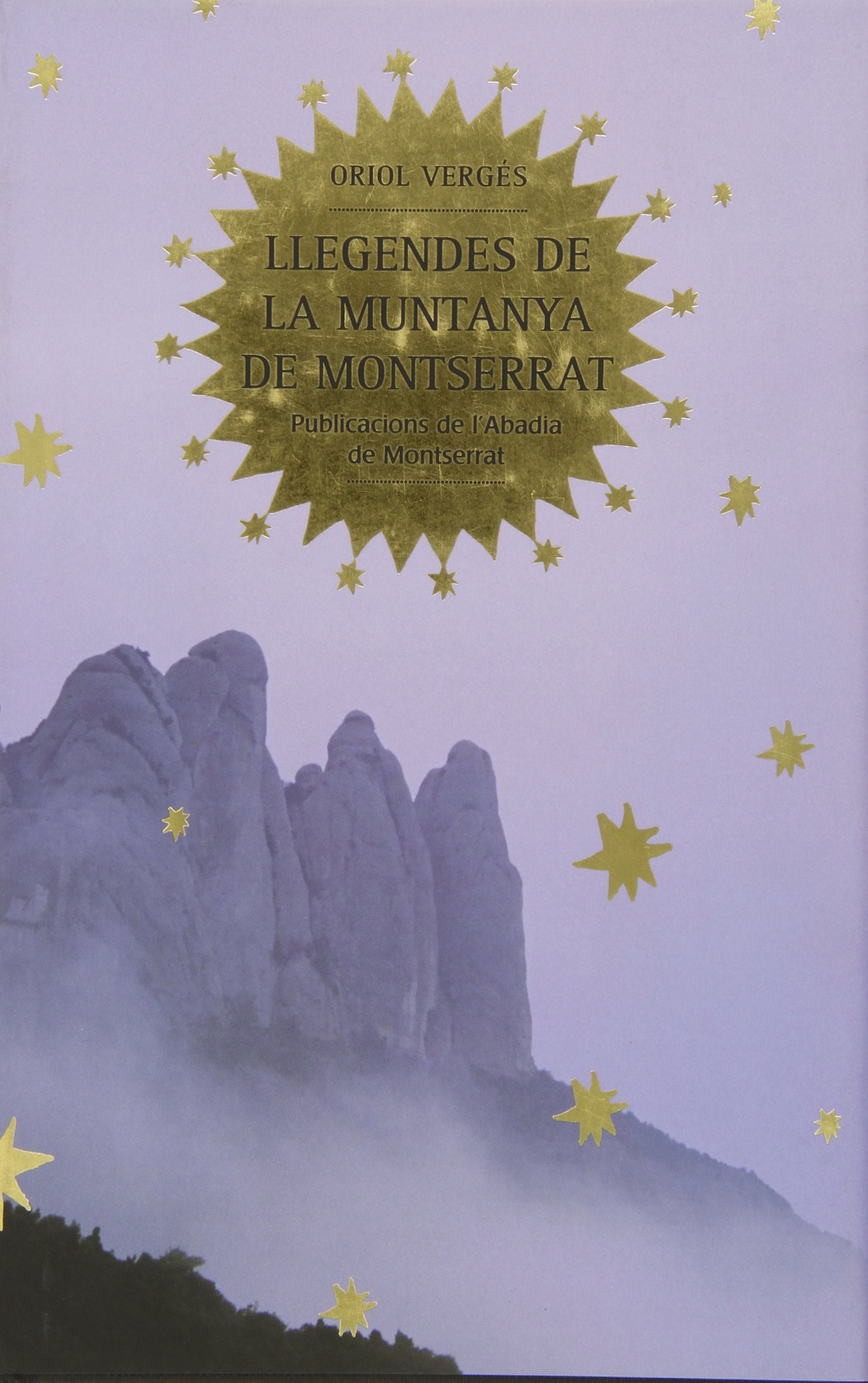 Llegendes de la muntanya de Montserrat (Contes i Llegendes)