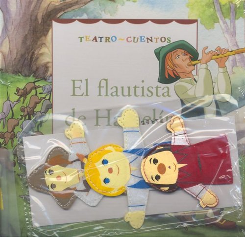 El flautista de Hamel¡n (Teatro cuentos)