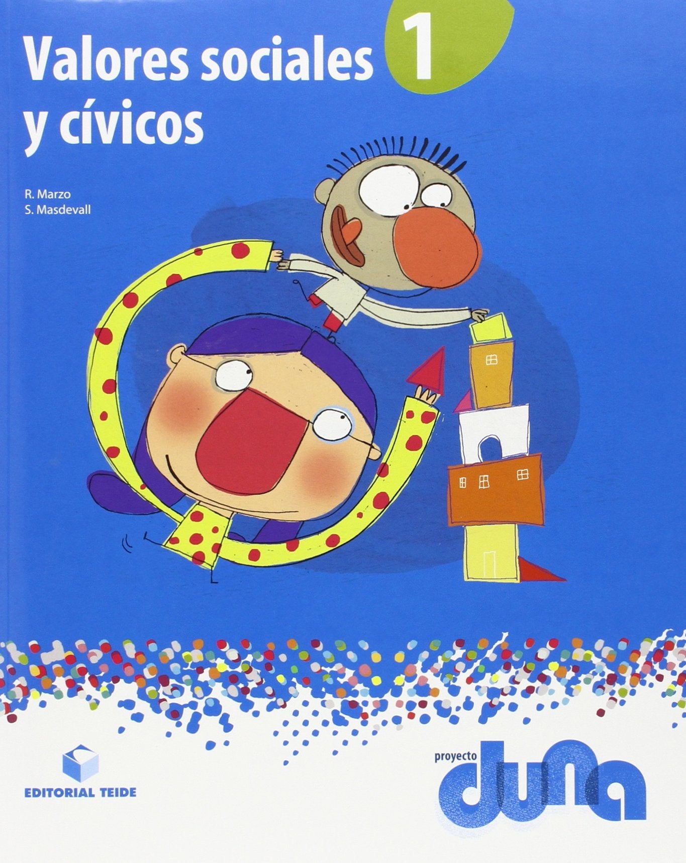 Valores sociales y cívicos 1 - Proyecto Duna