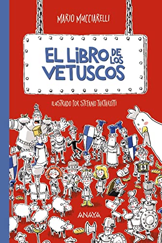 El libro de los vetuscos (LITERATURA INFANTIL - Narrativa infantil)