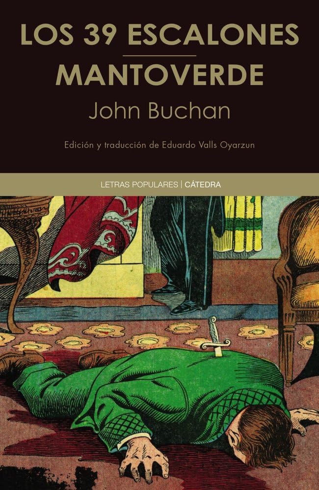 Los 39 escalones; Mantoverde (Letras Populares)