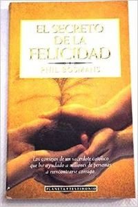 El Secreto De LA Felicidad