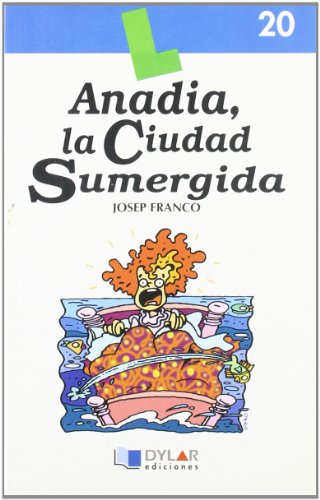 ANADÍA, LA CIUDAD SUMERGIDA-Libro 20
