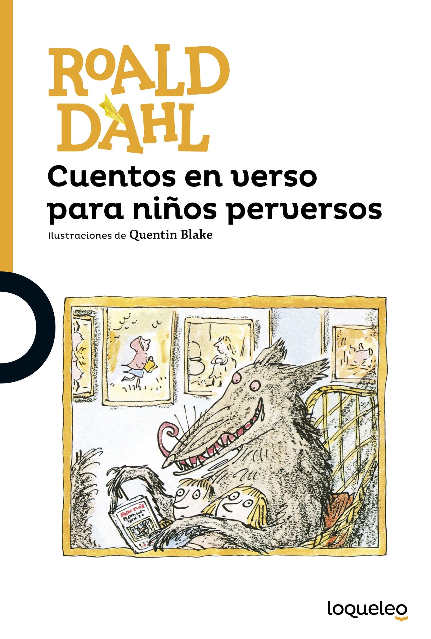 Cuentos en verso para niños perversos (SERIE NARANJA(+10))