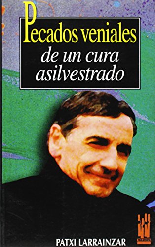 Pecados veniales de un cura asilvestrado