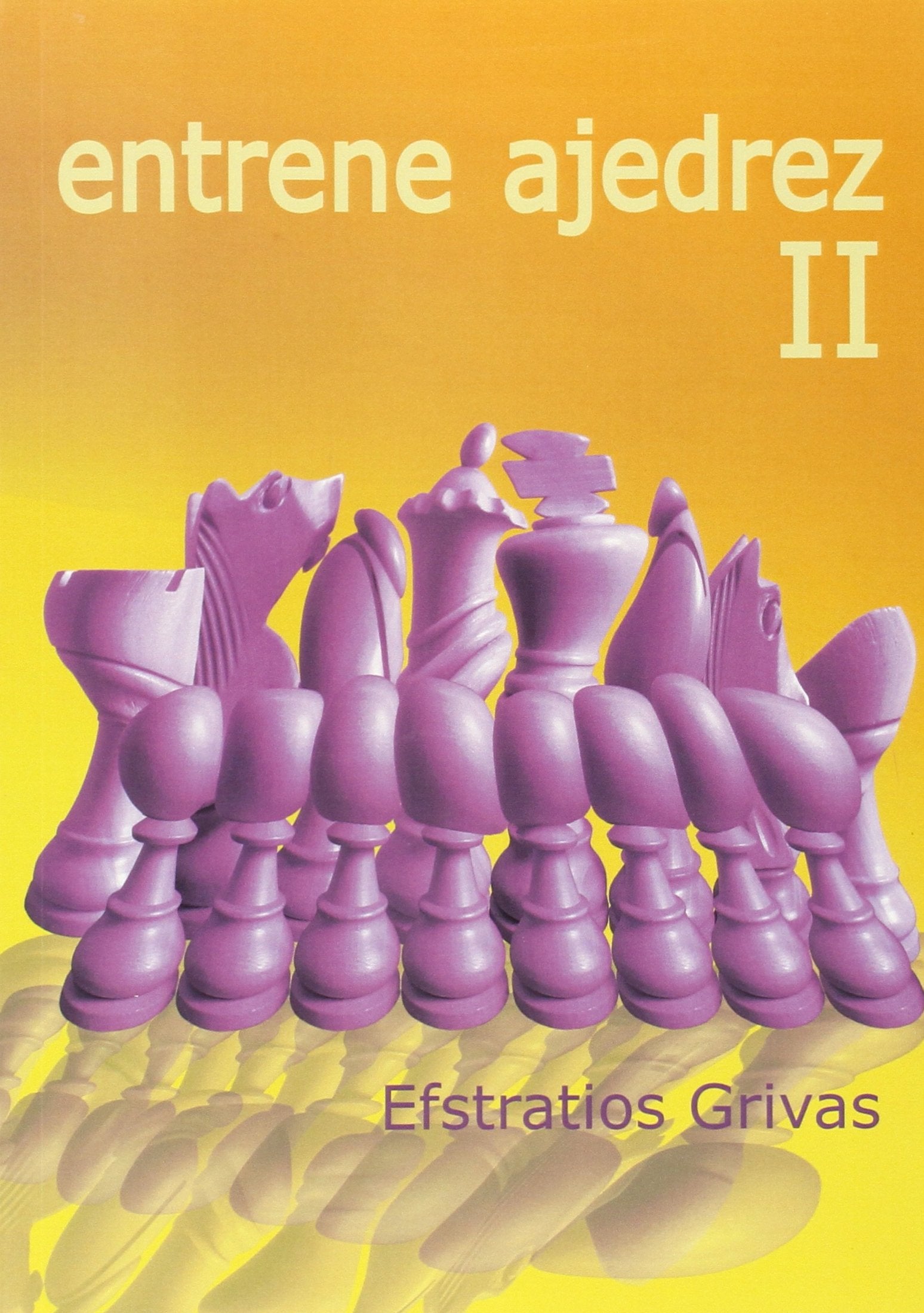 Entrene Ajedrez II