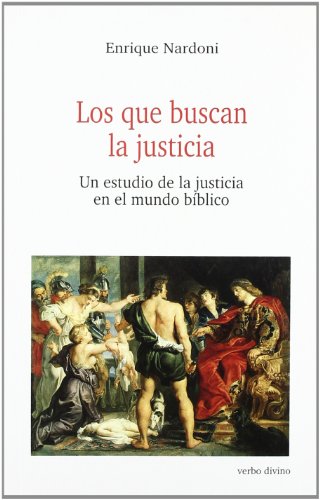 Los que buscan la justicia (Estudios Bíblicos)