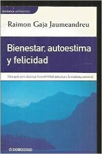 Bienestar, autoestima y felicidad