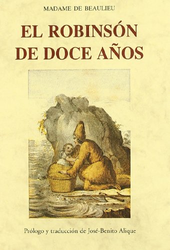 ROBINSON DE DOCE A?OS (BIBLIOTECA CUENTOS MARAVILLOSOS)