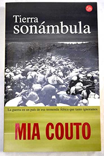 Tierra Sonambula Pdl Mia Couto