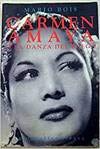 Carmen Amaya o La Danza Del Fuego