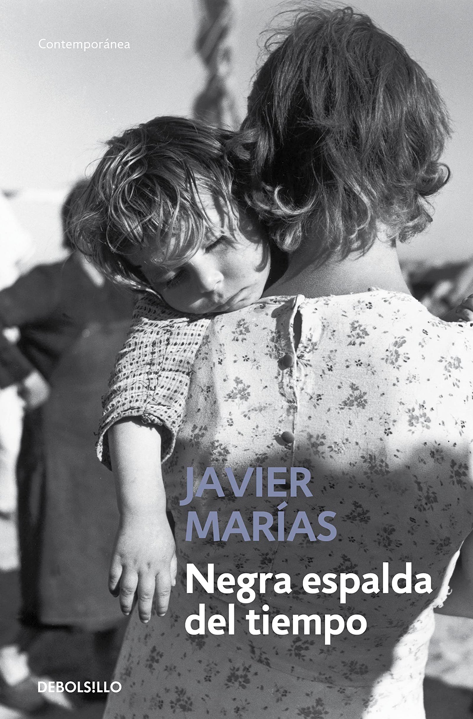Negra espalda del tiempo (Contemporánea)