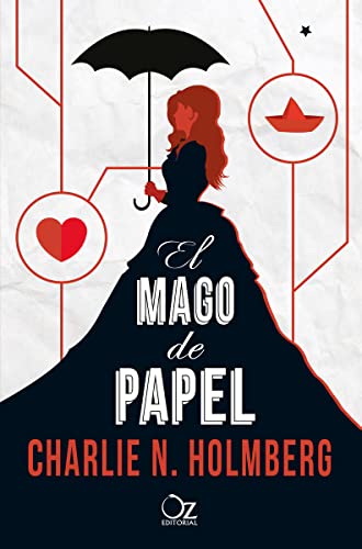 El mago de papel (OZ EDITORIAL)