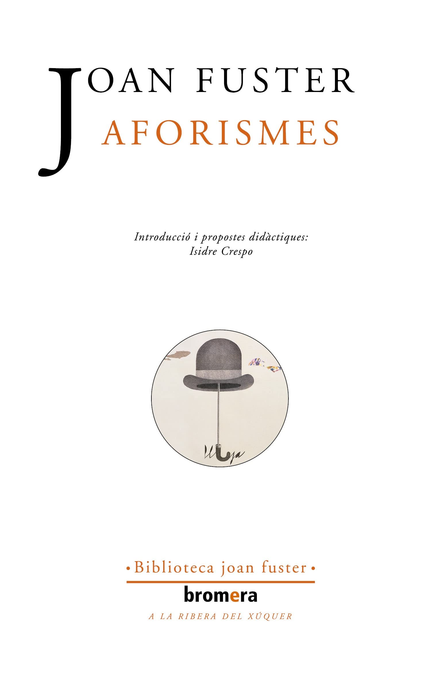 Aforismes: 42 (Els Nostres Autors)