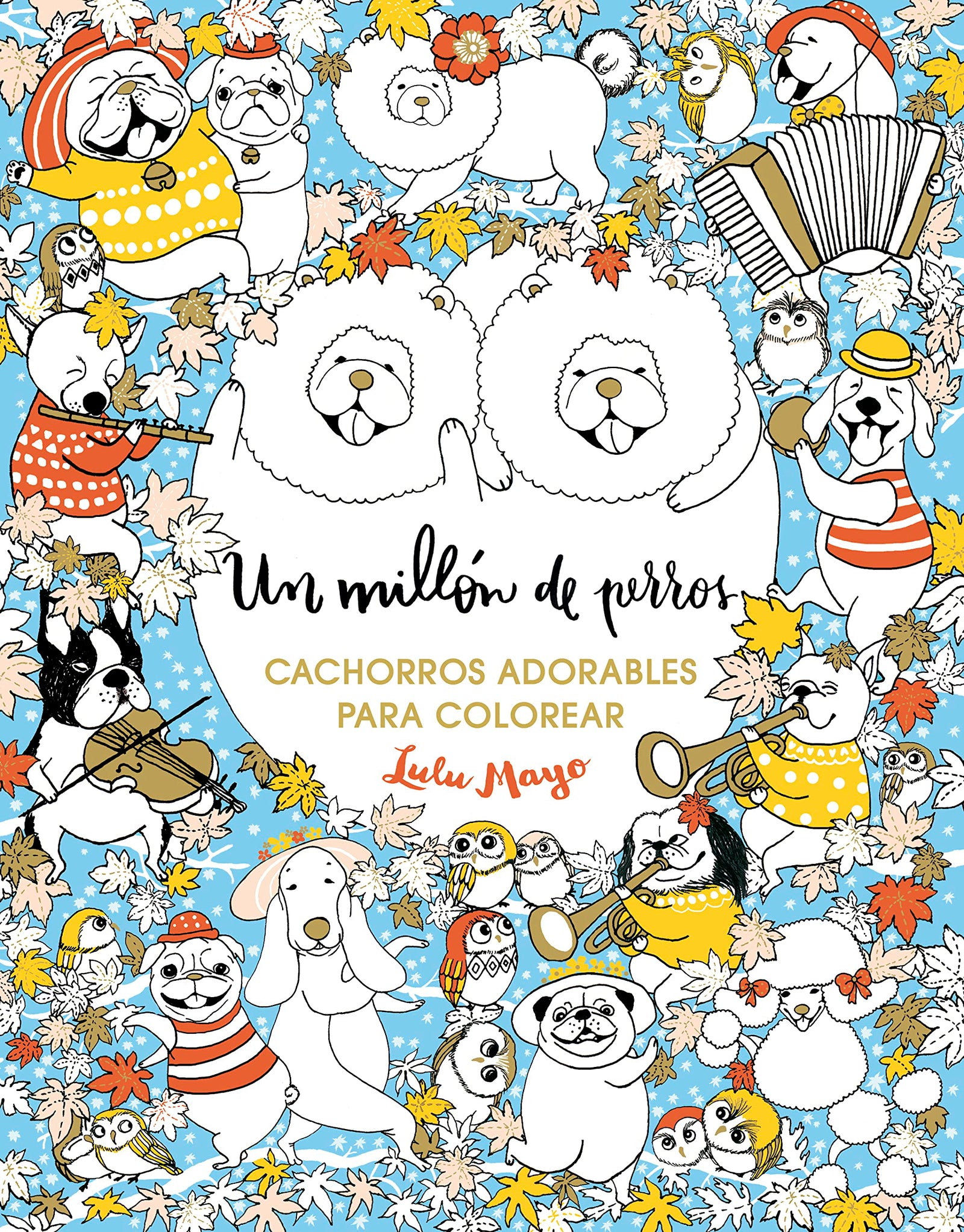 Un millón de perros: cachorros adorables para colorear (Libro de colorear para adultos) (Obras diversas)