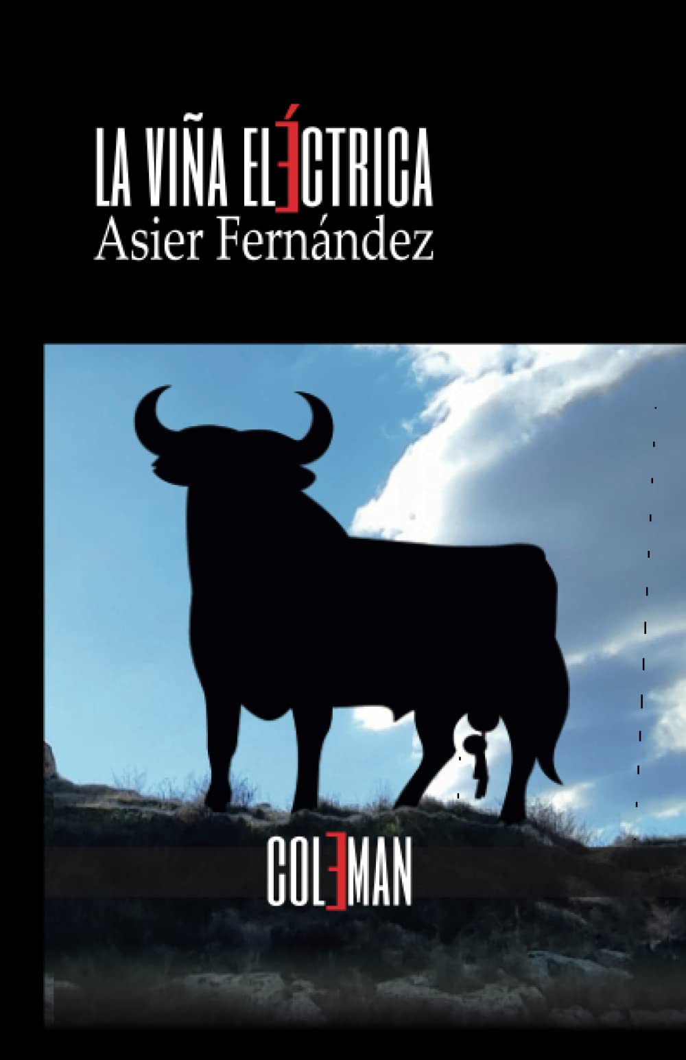 La viña eléctrica: 3 (Narrativa contemporánea)
