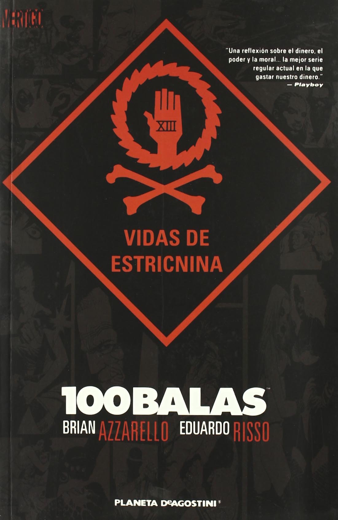 100 Balas: Vidas de Estricnina (Vértigo)