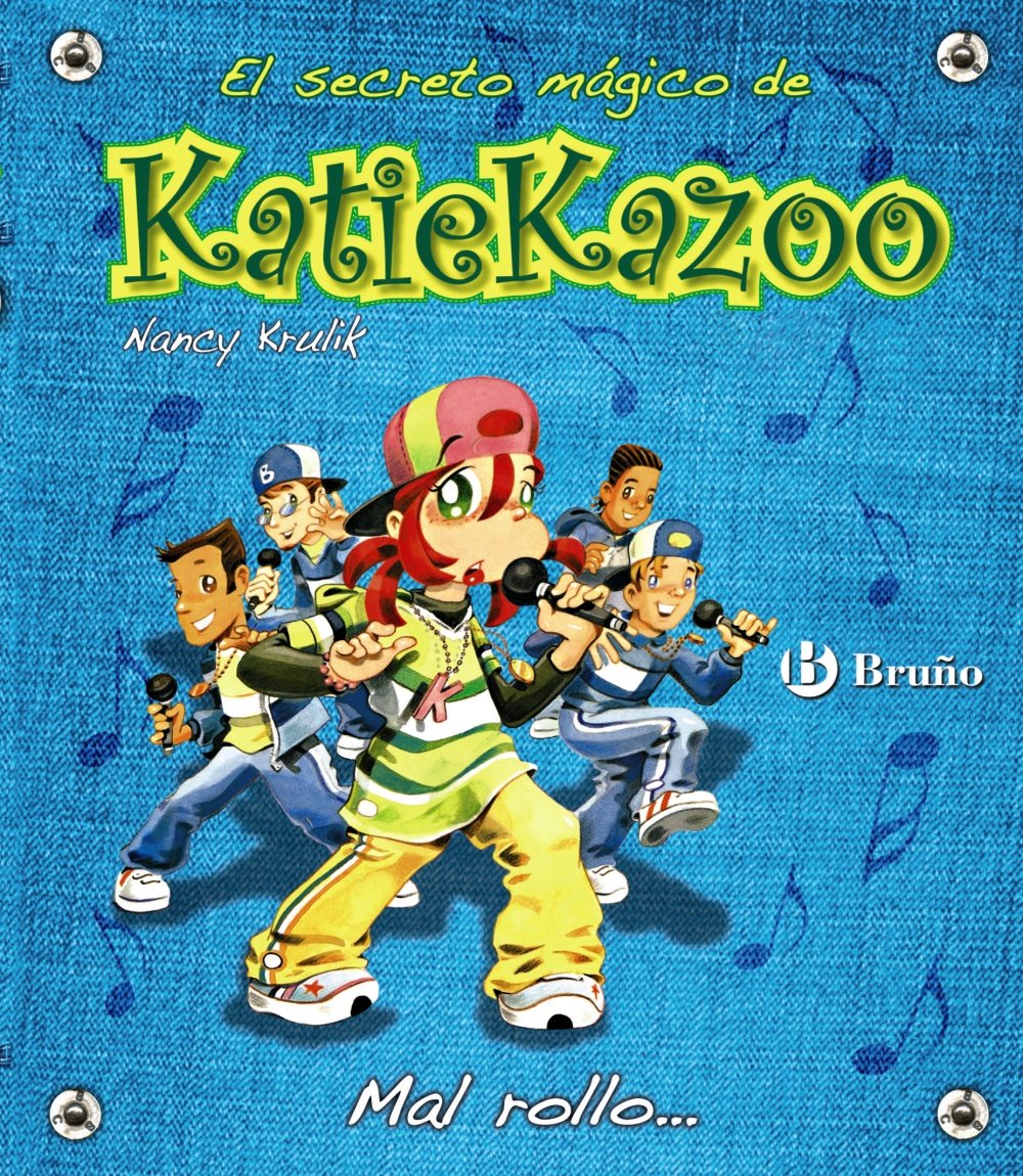 Mal rollo... (Castellano - A Partir De 8 Años - Personajes - Katie Kazoo)