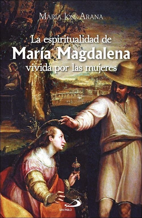 La espiritualidad de María Magdalena vivida por las mujeres (Teselas)