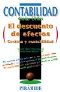 El descuento de efectos / The discounting of goods: Gestion Y Contabilidad (Contabilidad. Guias Utiles)