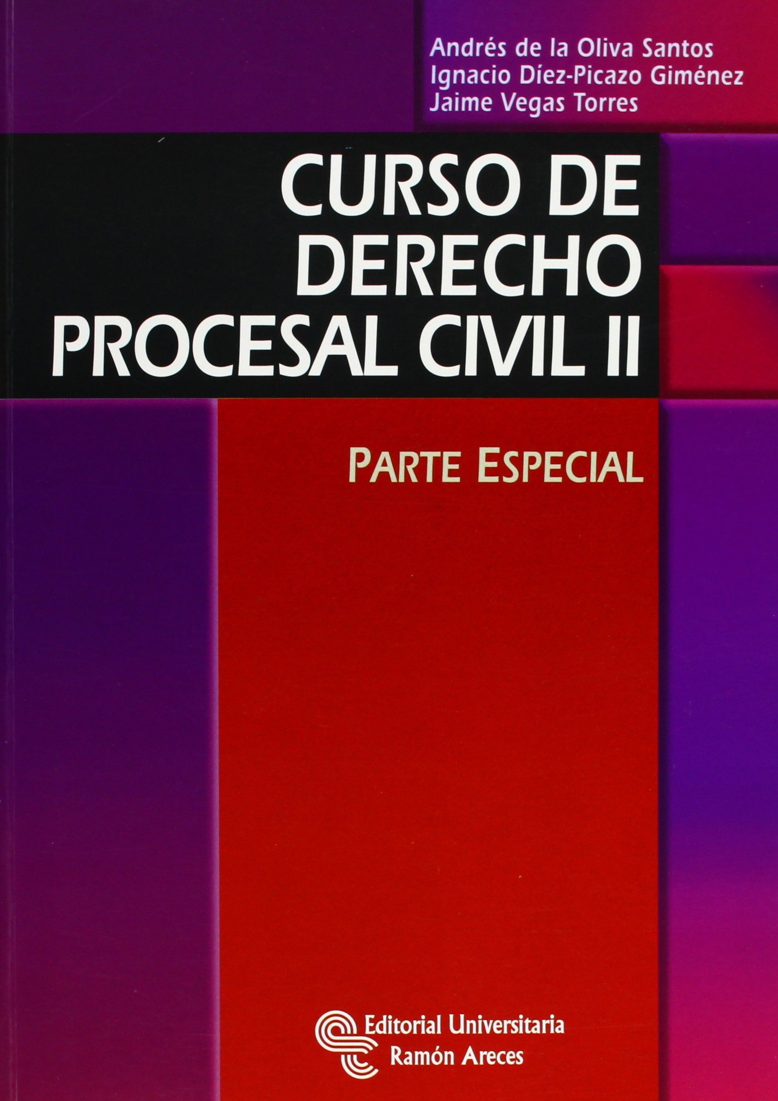 Curso de derecho procesal civil II: Parte especial (Libro Técnico)