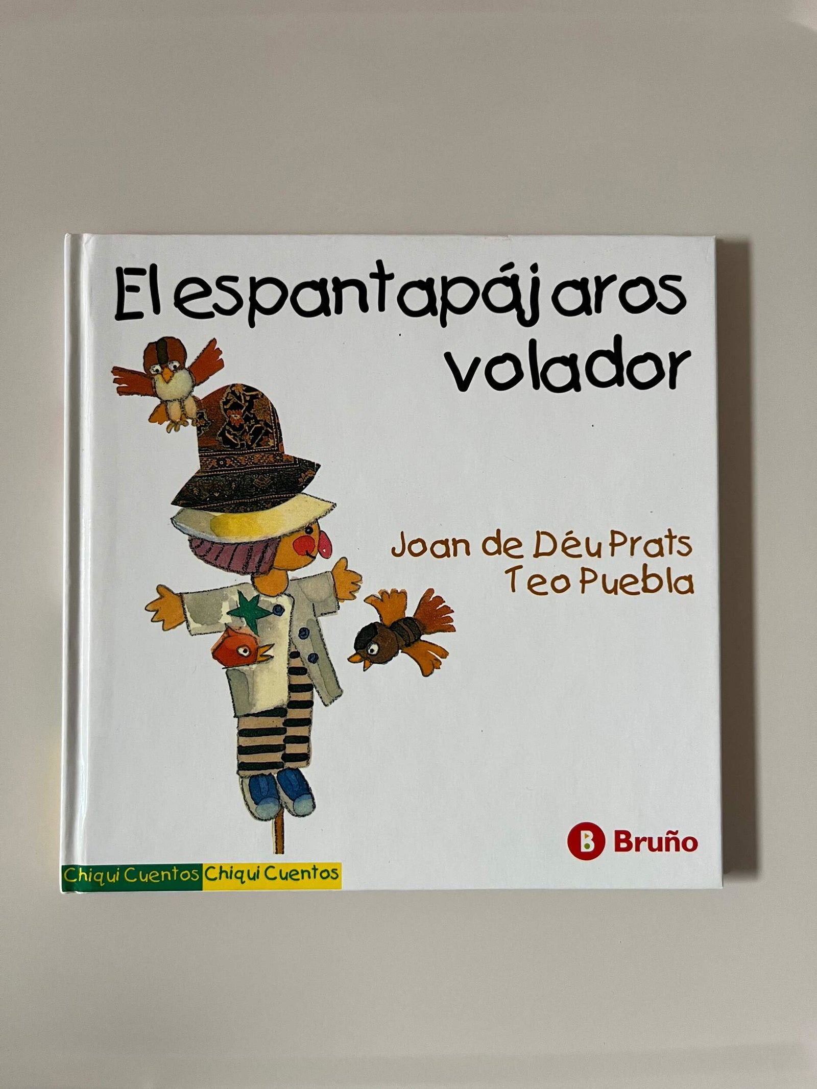 ESPANTAPAJAROS QUE QUERIA VOLAR, EL (SIN COLECCION)