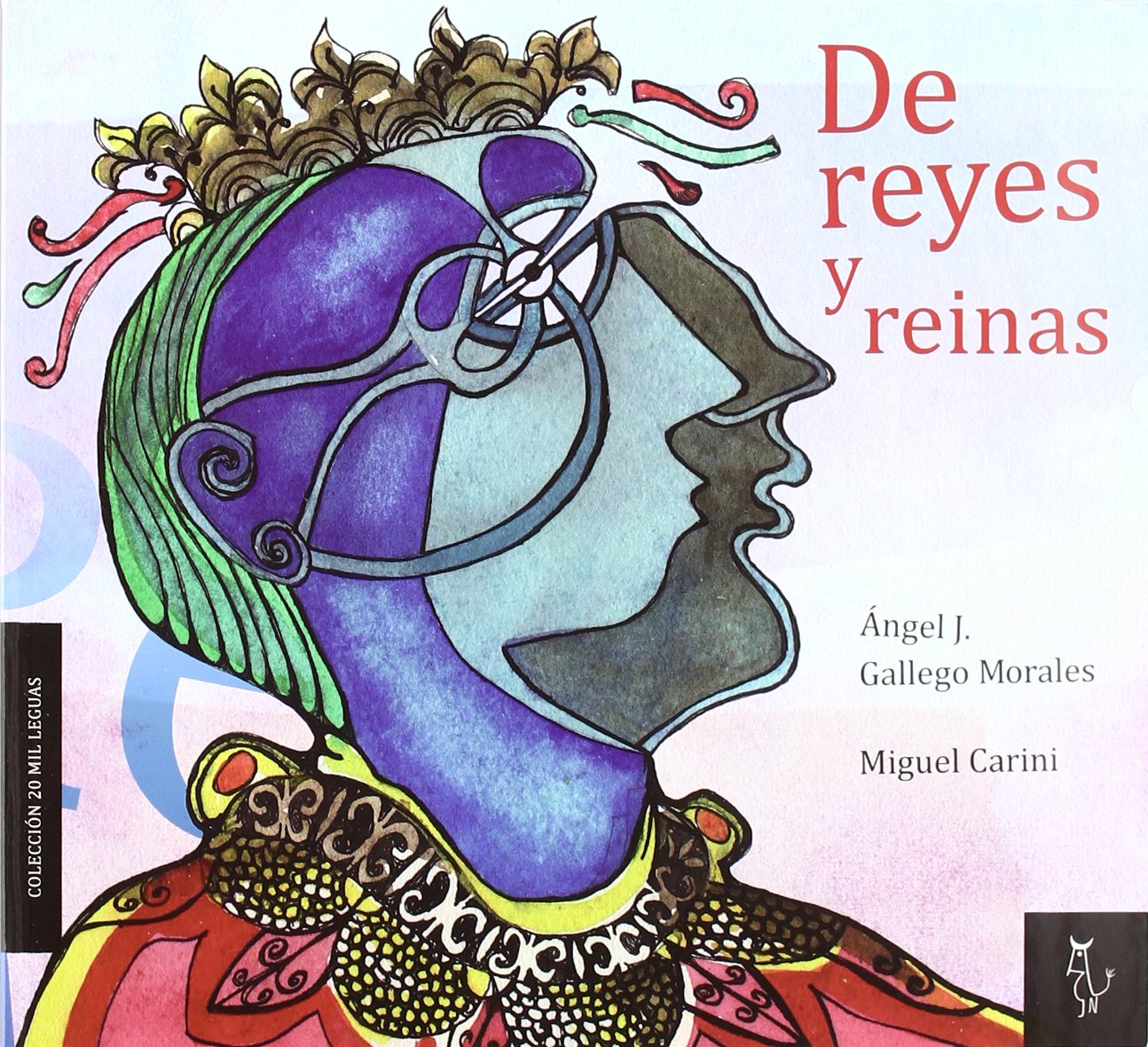 DE REYES Y REINAS (20 MIL LEGUAS)