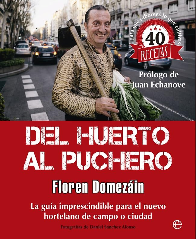 Del Huerto Al Puchero (Fuera de colección)