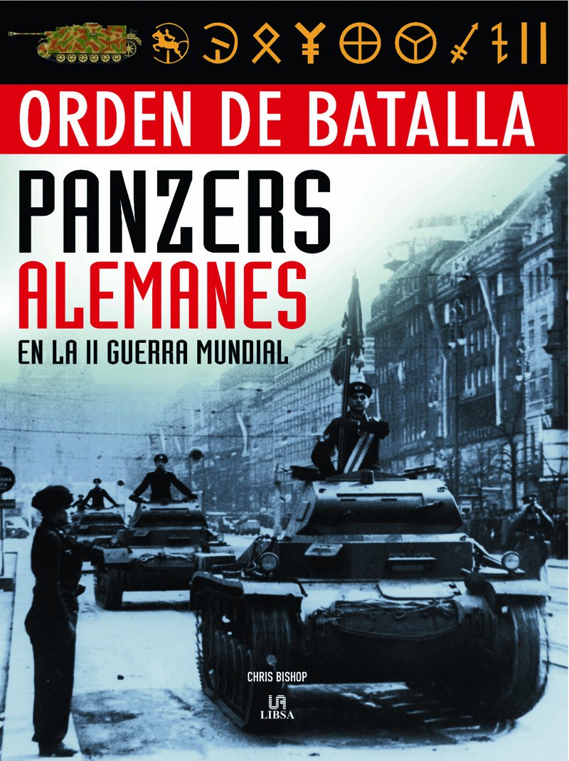 Panzers Alemanes en II Guerra Mundial (Orden de Batalla)